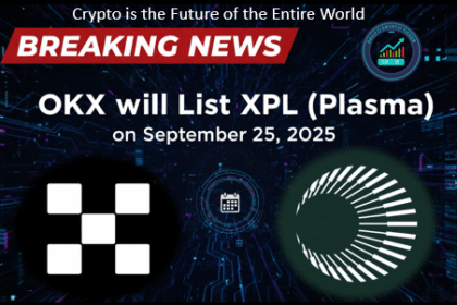 Breaking News OKX will List XPL (Plasma) on September 25, 2025.